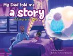 My Dad Told Me A Story (eBook, ePUB)