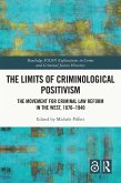 The Limits of Criminological Positivism (eBook, ePUB)