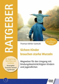 Sichere Kinder brauchen starke Wurzeln (eBook, ePUB) - Köhler-Saretzki, Thomas