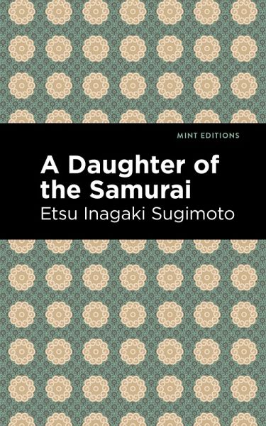 A Daughter of the Samurai (eBook, ePUB)