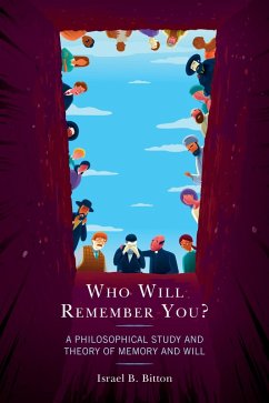 Who Will Remember You? (eBook, ePUB) - Bitton, Israel B.
