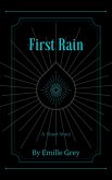First Rain (eBook, ePUB) First Rain (eBook, ePUB)