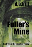Fuller's Mine (Emulation Trilogy, #2) (eBook, ePUB)