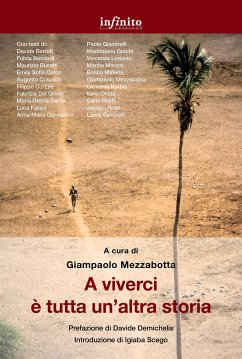 A viverci è tutta un’altra storia (eBook, ePUB) - Mezzabotta, Giampaolo