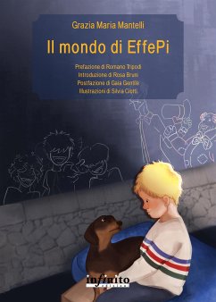 Il mondo di EffePi (eBook, ePUB) - Maria Mantelli, Grazia