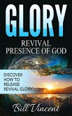 Glory - Revival Presence of God (eBook, ePUB)
