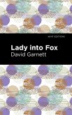 Lady Into Fox (eBook, ePUB)