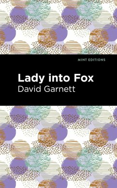 Lady Into Fox (eBook, ePUB) - Garnett, David