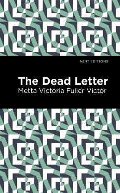 The Dead Letter (eBook, ePUB) - Victor, Metta Victoria Fuller