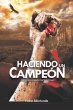 haciendo un campeon (eBook, ePUB) - Bild 1