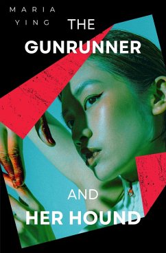 The Gunrunner and Her Hound (Those Who Bear Arms, #1) (eBook, ePUB) - Ying, Maria