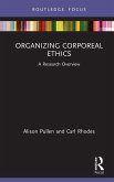 Organizing Corporeal Ethics (eBook, ePUB)
