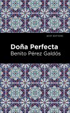 Doña Perfecta (eBook, ePUB) Doña Perfecta (eBook, ePUB)