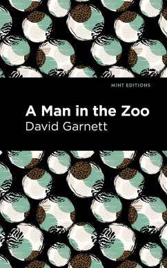 A Man in the Zoo (eBook, ePUB) - Garnett, David