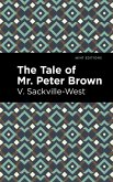 The Tale of Mr. Peter Brown (eBook, ePUB)