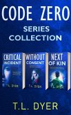 Code Zero Police Series, Books 1-3 (Code Zero Series) (eBook, ePUB)