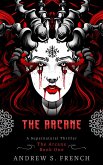 The Arcane (eBook, ePUB) The Arcane (eBook, ePUB)
