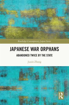 Japanese War Orphans (eBook, PDF) - Zhong, Jiaxin