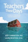 Teachers These Days (eBook, ePUB)