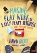 Making Play Work in Early Years... - Bild 1