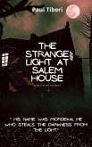The Strange Light at Salem House and other stories (eBook, ePUB)