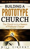 Building a Prototype Church (eBook, ePUB)