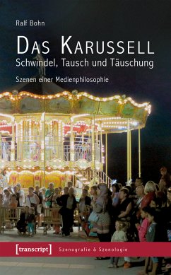 Das Karussell - Schwindel, Tausch und Täuschung (eBook, ePUB) - Bohn, Ralf