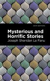 Mysterious and Horrific Stories (eBook, ePUB)