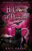 A Coven of Demons (Witch Against Wicked, #7) (eBook, ePUB)