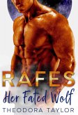 RAFES: Her Fated Wolf (Alpha Future, #4) (eBook, ePUB)