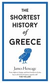 The Shortest History of Greece (eBook, ePUB)