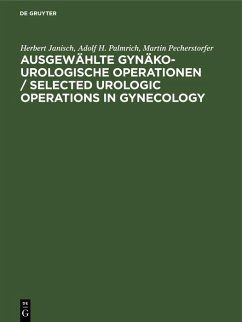 Cover Ausgewählte gynäko-urologische Operationen / Selected Urologic Operations in Gynecology (eBook, PDF)