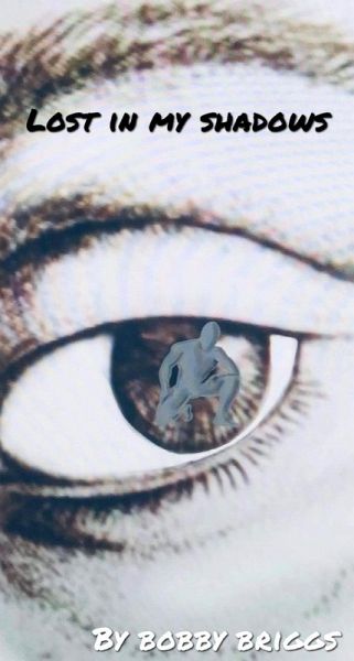 Lost in my Shadows (eBook, ePUB)