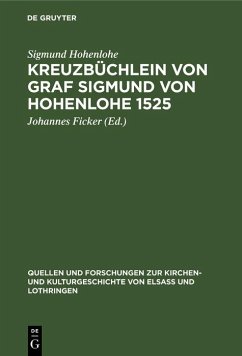 Kreuzbüchlein von Graf Sigmund von Hohenlohe 1525 (eBook, PDF) Cover Kreuzbüchlein von Graf Sigmund von Hohenlohe 1525 (eBook, PDF)