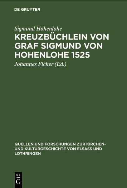 Kreuzbüchlein von Graf Sigmund von Hohenlohe 1525 (eBook, PDF) Kreuzbüchlein von Graf Sigmund von Hohenlohe 1525 (eBook, PDF)