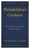 Philadelphia's Germans (eBook, ePUB)