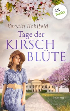 Tage der Kirschblüte - oder: Ein Weg zurück (eBook, ePUB) - Hohlfeld, Kerstin