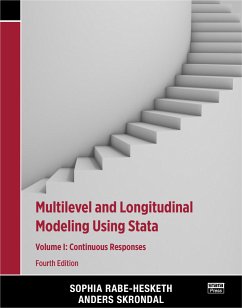 Multilevel and Longitudinal Modeling Using Stata, Volume I - Rabe-Hesketh, Sophia (University of California, Berkeley, USA); Skrondal, Anders (London School of Economics London School of Econom
