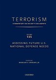 Terrorism: Commentary on Security Documents Volume 135