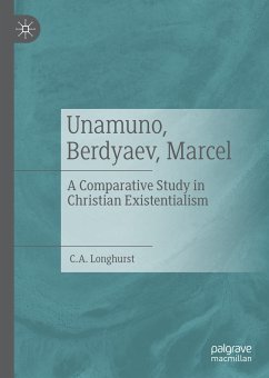 Unamuno, Berdyaev, Marcel (eBook, PDF) - Longhurst, C. A.