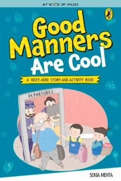 My Book of Values: Good Manners Are Cool - Mehta, Sonia