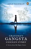 Grandma's Gangsta Chicken Curry and Gangsta Stories from My Hippie Sixties