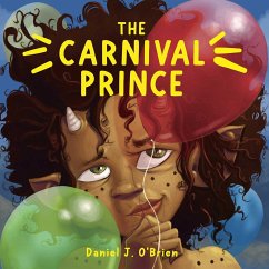 The Carnival Prince - O'Brien, Daniel J.