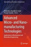 Advanced Micro- and Nano-manufacturing Technologies (eBook, PDF)