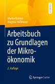 Arbeitsbuch zu Grundlagen der Mikroökonomik (eBook, PDF)