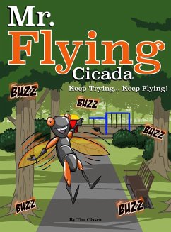 Mr. Flying Cicada - Clasen, Tim