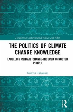 The Politics of Climate Change Knowledge - Tabassum, Nowrin