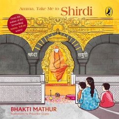 Amma, Take Me to Shirdi - Mathur, Bhakti