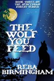 The Wolf You Feed