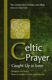 Celtic Prayer